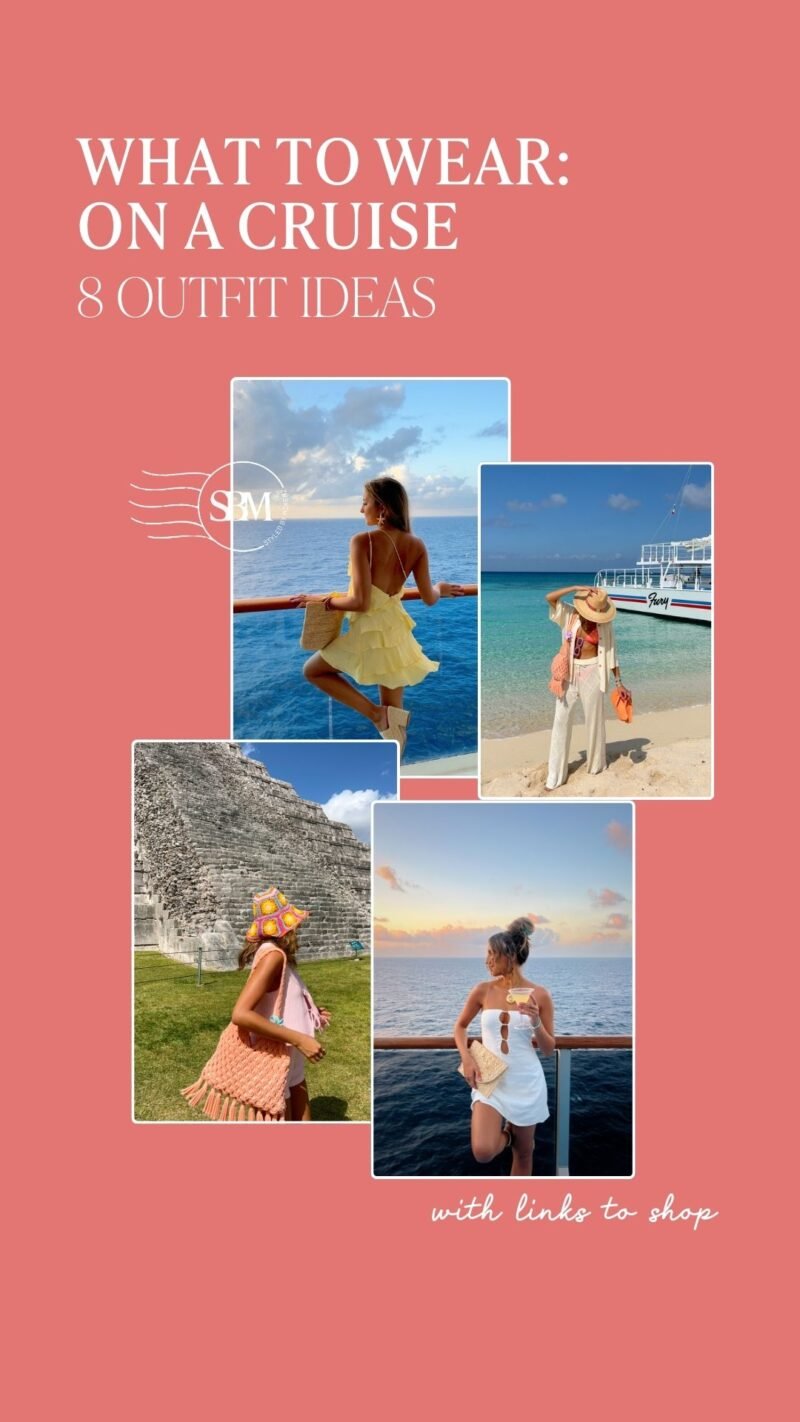 What To Wear On a Cruise This Spring Break
